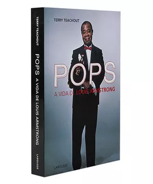 Pops - A Vida De Louis Armstrong