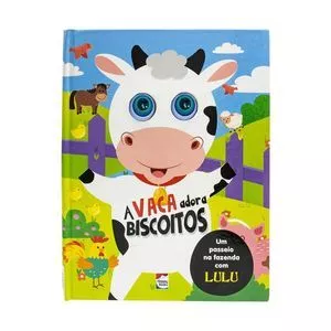 Olhinhos Esbugalhados! A Vaca Adora Biscoitos<BR>- Happy Books