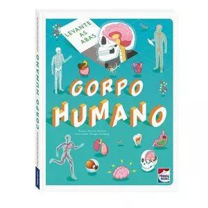Levante & Descubra: Corpo Humano<BR>- Marnie Willow<BR>- Happy Books