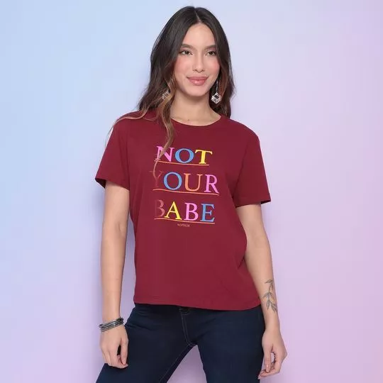 Camiseta Not Your Babe- Vinho & Rosa