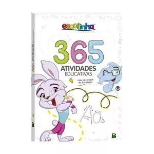 365 Escolinha Atividades Educativas<BR>- Todolivro© Ltda.