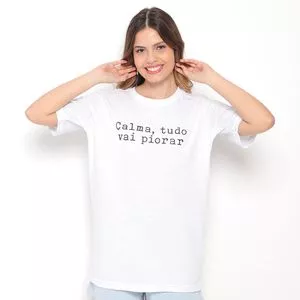 Camiseta Calma, Tudo Vai Piorar<BR>- Branca & Preta