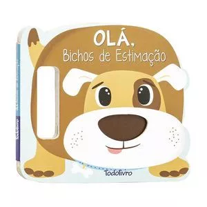 Agite & Rodopie! Um Livro Com Alça: Olá, Bichos De Estimação<BR>- The Clever Factory, Inc.<BR>- 2023<BR>- Todolivro©