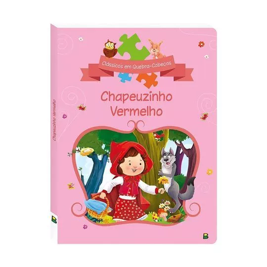 Clássicos Com Quebra-Cabeças: Chapeuzinho Vermelho- Santos, Suelen Katerine A.- Happy Books- 24Pçs