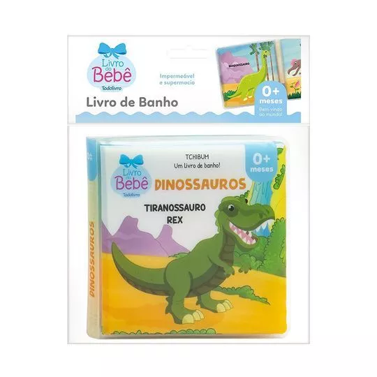 Tchibum - Um Livro De Banho! Dinossauros- Todolivro© Ltda.