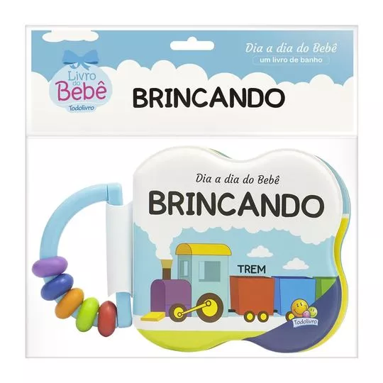 Dia A Dia Do Bebe-Um Livro De Banho: Brincando- Todolivro