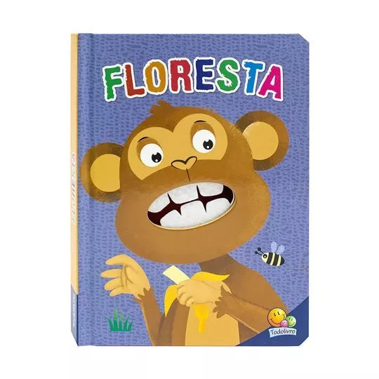 Bocarra - Um Livro Sensorial! Floresta- Brijbasi- Todolivro©