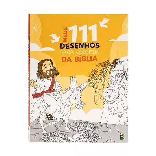 Meus 111 Desenhos Para Colorir: Bíblia- Todolivro©