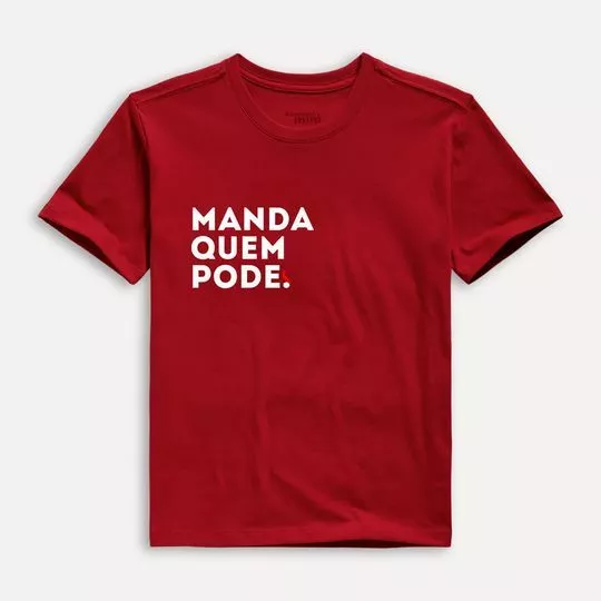 Camiseta Manda Quem Pode- Vermelho Escuro & Branca- Reserva Mini